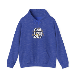 God Is Open 24/7 Hoodie | Faith Scripture Sweatshirt